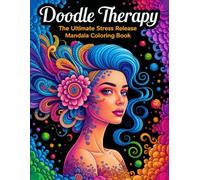 Calming Designs to Soothe Anxiety, Boost Mindfulness, and Inspire Creativity 50+: The Ultimate Stress Release Mandala Coloring Book for KIDS and Adults