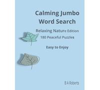 Calming Jumbo Word Search: 180 Peaceful Puzzles