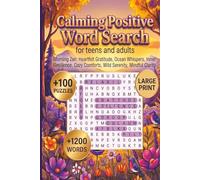 Calming Positive Word Search for Teens and Adults: 100+ Large Print Puzzles for Stress Relief, Positivity & Mental Clarity | A Sunset-Inspired Mindful ... (Large Print Word Search for Adults Series)