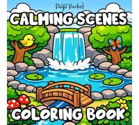 Calming Scenes Colouring Book: Bold and Easy Relaxing Landscapes for Stress Relief, Mindfulness and Creative Calm for all ages