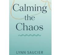 Calming the Chaos