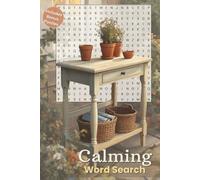 Calming Word Search: 55 Relaxing Puzzles for Mindfulness, Focus & Stress Relief | 6x9 Travel Edition | Activity Book For Quiet Reflection and Mental ... Enjoy a Daily Break (6x9 Word Search Series)