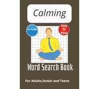 Calming Word Search Book: Word Search Easy To Read Relaxing words, Mindfulness Words and more| 6 x 9inches,110pages|50+puzzel and more ...Gift for vacation, Holiday and free times
