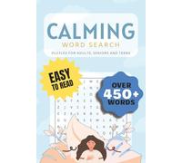 Calming Word Search: Calming Word Search | Over 50 word search puzzles | Easy to read words | Suitable for Adults, Teens, and Seniors | Puzzle ... 9 Inches | Perfect for those long wait times
