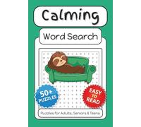 Calming Word Search Puzzle Book: Peaceful Puzzles to Unwind, Relax, and Refocus