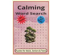 Calming Word Search: Word Seach Puzzles with Easy to Read Print about being calm, relaxed, serene and more | 6x9 inches 120 pages | 50+ Puzzles ... Gift for vacations, holidays and relaxation
