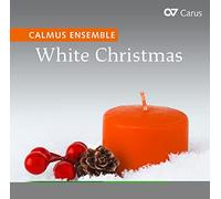 Calmus Ensemble : White Christmas.