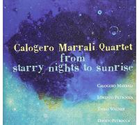 Calogero Marrali Quartet - From Starry Nights to Sunrise