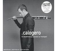 Calogero - Si Seulement Je Pouvais Lui Manquer [Import]