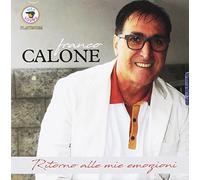 Calone Franco - Ritorno Alle Mie Emozioni
