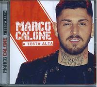 Calone Marco - A Testa Alta