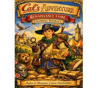 CAL'S ADVENTURE RENAISSANCE FAIRE COLORING BOOKLET