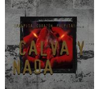 Calva Y Nada - Corazon Palpita [Import]