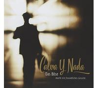 Calva Y Nada - Das Böse macht ein freundliches Gesicht