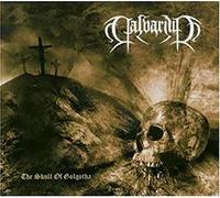 Calvarium^Calvarium^Calvarium^Calvarium^Calvarium - The Skull of Golgotha