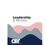 Calvary Bible Training: Leadership and Ministry