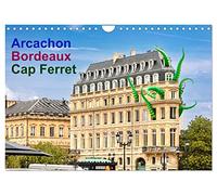 CALVENDO - Arcachon Bordeaux Cap Ferret (calendario de pared 2027 DIN A4 horizontal), calendario mensual: impresiones del soleado suroeste de Francia