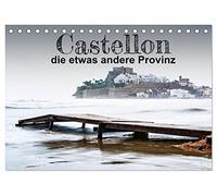 CALVENDO - Castellon la provincia ligeramente diferente (calendario de mesa 2027 DIN A5 horizontal), calendario mensual: una región de España que tiene mucho que ofrecer. Vida en la playa y cultura