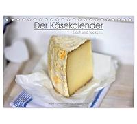 CALVENDO - El calendario de queso elegante y delicioso (calendario de mesa 2027 DIN A5 horizontal), calendario mensual: fotografías de queso de Angelika Antl