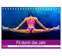 CALVENDO - Fit a través del año. Entrenamiento para un cuerpo sano (calendario de mesa 2027 DIN A5 horizontal), calendario mensual: ¡aquí viene la motivación para un entrenamiento de fuerza más