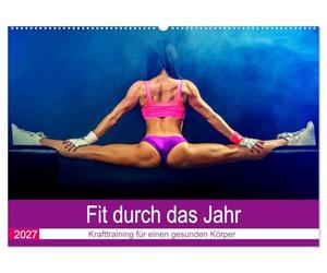 CALVENDO - Fit a través del año. Entrenamiento para un cuerpo sano (calendario de pared 2027 DIN A2 horizontal), calendario mensual: aquí viene la motivación para un entrenamiento de fuerza más