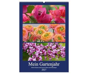 CALVENDO - Mi año de jardín - Con la cámara en los jardines y parques (calendario de pared 2027 DIN A2 alto), calendario mensual: una rica colección de bellezas vegetales variadas de Botan