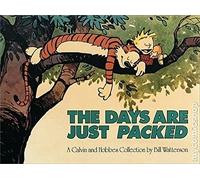 Calvin and Hobbes The days are just packed: a new Calvin and Hobbes collection