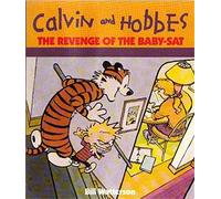 Calvin and Hobbes UK ED 08 The Revenge Of The Baby-Sat: Calvin & Hobbes Series: Book Eight