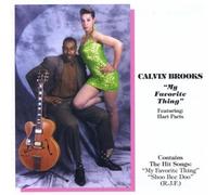 calvin brooks - My Favorite Thing [Import anglais]