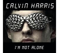 Calvin Harris - I'm Not Alone