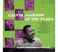 Calvin Jackson - At the Plaza