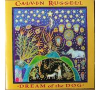 Calvin Russell - Dream of the Dog