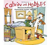 Calvin Und Hobbes: Wissenschaftlicher Fortschritt Macht Boing: 6