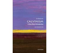 Calvinism: A Very Short Introduction