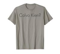 Calvo Kien? Juego de palabras divertido para hombres calvos que aman las camisetas divertidas Camiseta