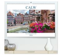 Calw - Die Hermann-Hesse-Stadt (hochwertiger Premium Wandkalender 2026 DIN A2 quer), Kunstdruck in Hochglanz: Imposantes Fachwerk zum Staunen und entdecken