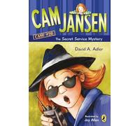 Cam Jansen and the Secret Service Mystery #26
