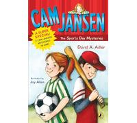 Cam Jansen: Cam Jansen and the Sports Day Mysteries: A Super Special