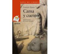 Cama y cuento (LITERATURA INFANTIL - Sopa de Libros)