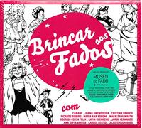 Camane, Joana Amendoeira, Cris - Brincar Aos Fados [CD] 2014