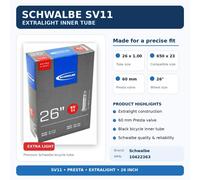 Cámara Schwalbe SV11 Extralight 26x1.00 650x23 Válvula Presta 60mm