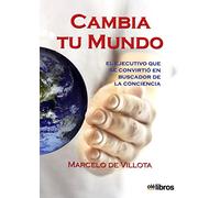 Cambia tu mundo (SIN COLECCION)