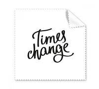 Cambian los Tiempos Quote gafas paño de limpieza paño limpiador de regalo teléfono Protector de 5 unidades