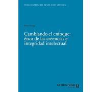 Cambiando el enfoque: ética de las creencias e integridad intelectual