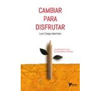 Cambiar para disfrutar