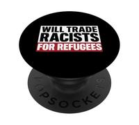 Cambiará racistas por refugiados inmigrantes Mexico Chicano PopSockets PopGrip Adhesivo