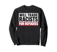 Cambiará racistas por refugiados inmigrantes Mexico Chicano Sudadera