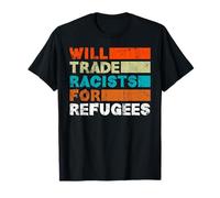 Cambiará racistas por refugiados - Welcome Refugees Camiseta