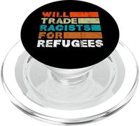 Cambiará racistas por Refugiados - Welcome Refugees PopSockets PopGrip para MagSafe