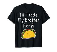 Cambiaré a mi Hermano por un Lindo Chiste Divertido de Hermanos de Taco Camiseta